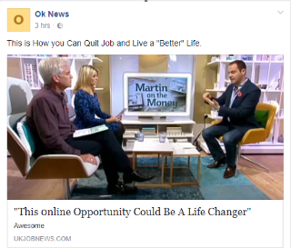 Fake news ad showing Martin Lewis on day time TV show advising quitting your job and investing in an online opportunity