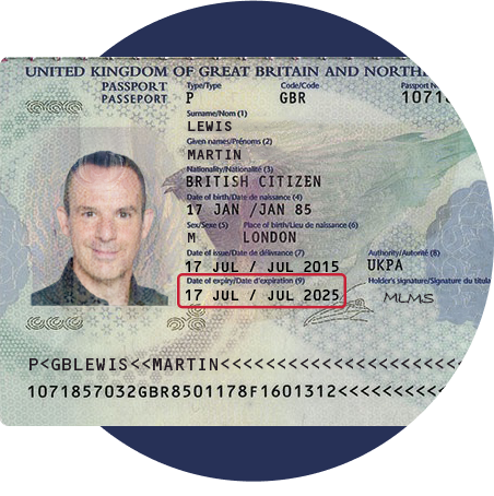 Mock-up of MoneySavingExpert.com founder Martin Lewis's passport, with the expiry date, of 17 July 2025, highlighted, with a red rectangle around it. Link takes you to our Passport renewal tips guide.