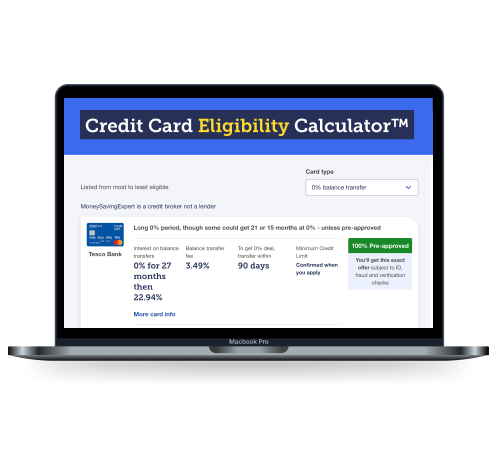 MSE's Credit Card Eligibility Calculator. Use this to find a top balance transfer credit card.